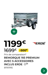 Remorque 193 Premium avec 5 accessoires inclus Erde