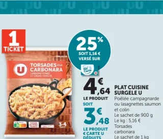 Plat cuisine surgelé U Poêlée campagnarde ou lasagnettes saumon et colin ou Torsades carbonara