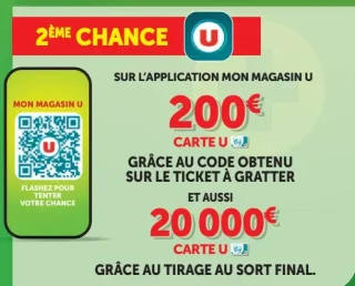 Jeu 20 Jours Plus - 2ème Chance : 200€ ou 20 000€ Carte U à gagner