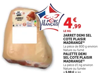 Jarret demi sel Cote Plaisir Madrange ou Palette demi sel Cote Plaisir Madrange