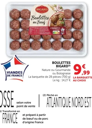 Boulettes Bigard Nature ou Gourmande ou Bolognaise