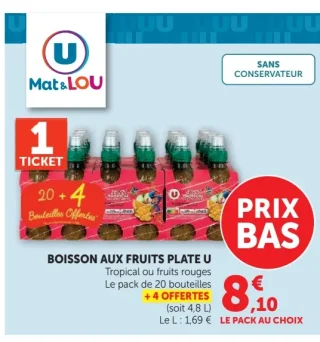 Boisson aux fruits plate U Mat & Lou (Tropical ou fruits rouges)