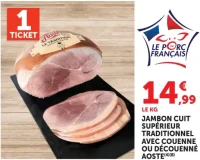 Jambon cuit supérieur traditionnel avec couenne ou découenné Aoste
