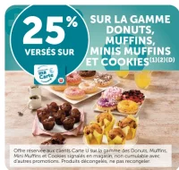 Donuts, Muffins, Minis Muffins et Cookies
