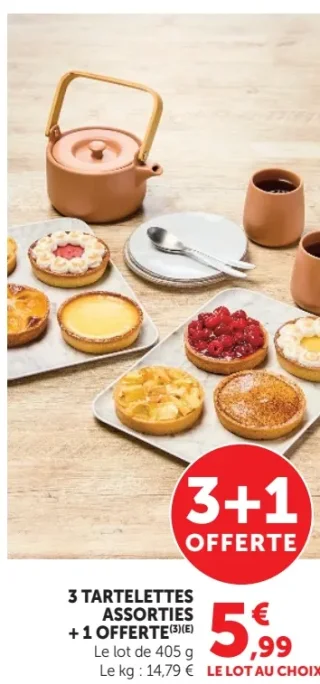 3 Tartelettes assorties + 1 offerte