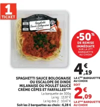 SPAGHETTI SAUCE BOLOGNAISE OU ESCALOPE DE DINDE MILANAISE OU POULET SAUCE CRÈME CÈPES ET FARFALLES Lechef