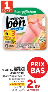 Jambon Simplement Bon -25% de sel Fleury Michon