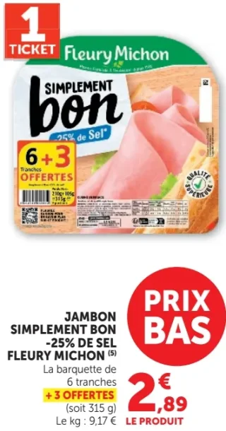 Jambon Simplement Bon -25% de sel Fleury Michon