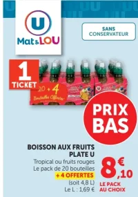 Boisson aux fruits plate U Mat & Lou