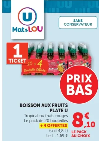 Boisson aux fruits plate U Mat & Lou