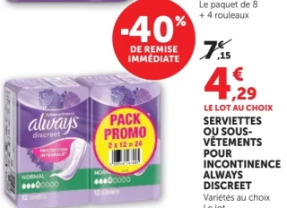 Serviettes ou sous-vêtements pour incontinence Always Discreet