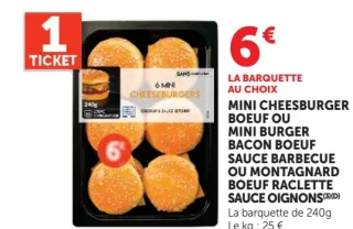 6 Mini Cheeseburgers Boeuf ou Mini Burger Bacon Boeuf Sauce Barbecue ou Montagnard Boeuf Raclette Sauce Oignons