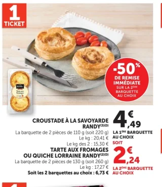 Croustade à la savoyarde, Tarte aux fromages ou Quiche lorraine Randy