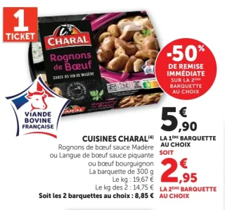 Cuisines Charal (Rognons de boeuf sauce Madère, Langue de boeuf sauce piquante ou boeuf bourguignon)