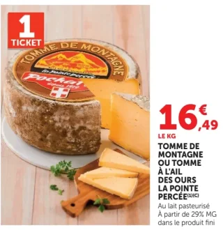 Tomme de Montagne ou Tomme à l'ail des ours La Pointe Percée