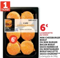 6 Mini Cheeseburgers Boeuf / Mini Burger Bacon Boeuf / Montagnard / Raclette / Sauce Oignons