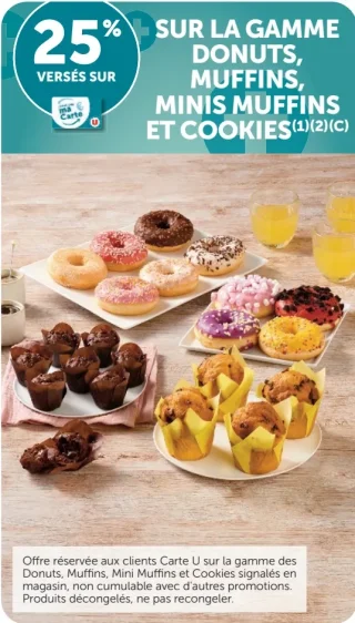 Gamme Donuts, Muffins, Minis Muffins et Cookies