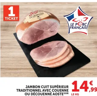 Jambon cuit supérieur traditionnel avec couenne ou découenné Aoste
