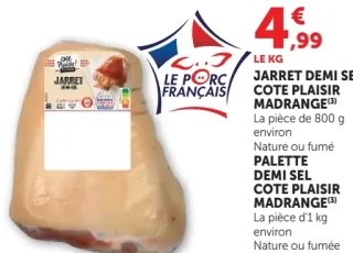 Jarret demi sel ou Palette demi sel Cote Plaisir Madrange