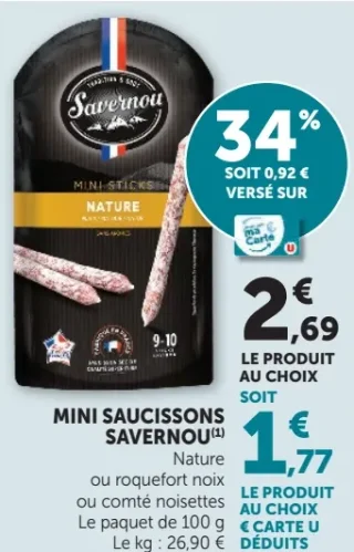 Mini Saucissons Savernou Nature ou roquefort noix ou comté noisettes