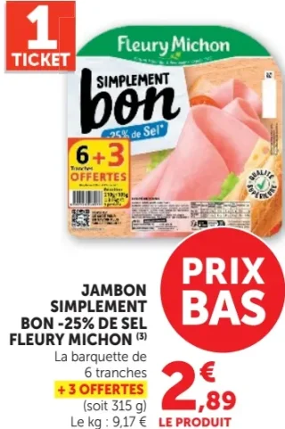Jambon Simplement Bon -25% de sel Fleury Michon