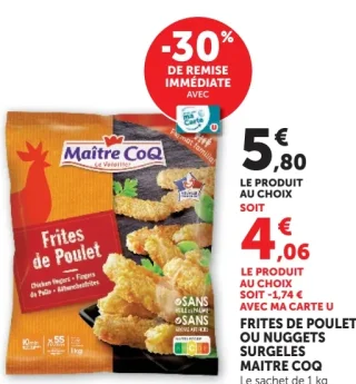 Frites de poulet ou nuggets surgelés Maître Coq