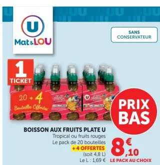 Boisson aux fruits plate U Mat & Lou Tropical ou fruits rouges