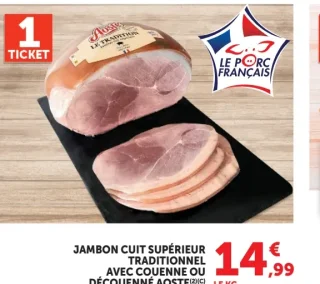 Jambon Cuit Supérieur Traditionnel avec couenne ou découenné Aoste