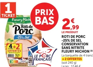 Rôti de Porc -25% de sel conservation sans nitrite Fleury Michon