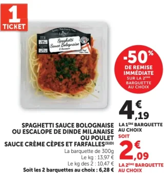 Spaghetti sauce bolognaise ou Escalope de dinde milanaise ou Poulet sauce crème cèpes et farfalles Le Chef