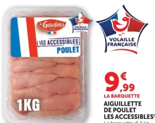 Aiguillette de Poulet Le Gaulois Les Accessibles