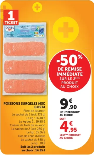 Poissons surgelés MSC Costa (Filets de saumon, Coeurs de filets de saumon ou Dos de colin d'Alsaka)