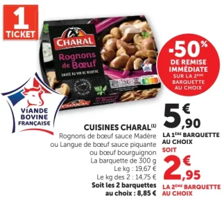 CHARAL Rognons de boeuf sauce Madère ou Langue de boeuf sauce piquante ou boeuf bourguignon