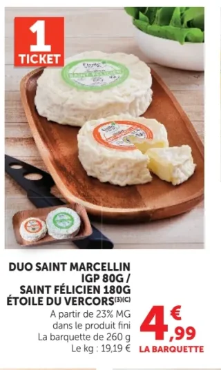 Duo Saint Marcellin IGP / Saint Félicien / Étoile du Vercors