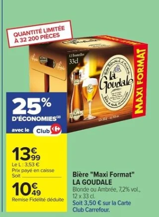 Bière "Maxi Format" LA GOUDALE