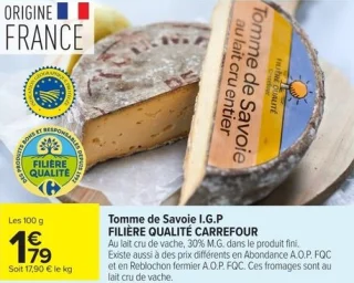 Tomme de Savoie I.G.P FILIÈRE QUALITÉ CARREFOUR
