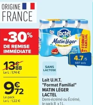 Lait U.H.T. "Format Familial" MATIN LÉGER LACTEL Demi-écrémé ou Écrémé