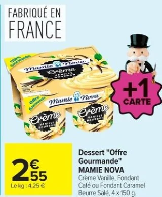 Dessert "Offre Gourmande" MAMIE NOVA