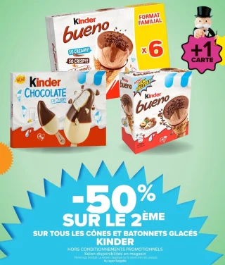 Kinder Cônes et Bâtonnets Glacés (Kinder Bueno, Kinder Chocolate)