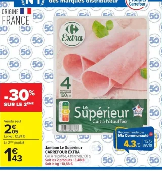 Jambon Le Supérieur Carrefour Extra