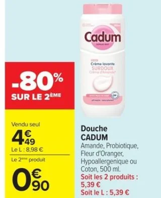Douche CADUM Amande, Probiotique, Fleur d'Oranger, Hypoallergenique ou Coton