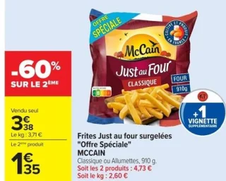Frites Just au four "Offre Spéciale" McCain Classique ou Allumettes