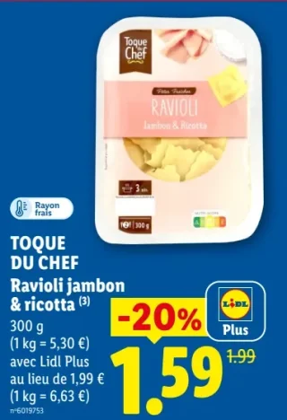 TOQUE DU CHEF Ravioli jambon & ricotta