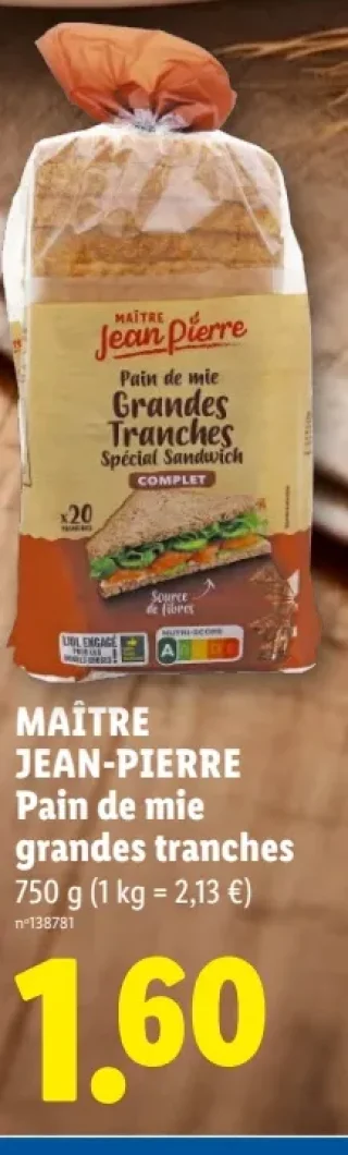 MAÎTRE JEAN-PIERRE Pain de mie grandes tranches