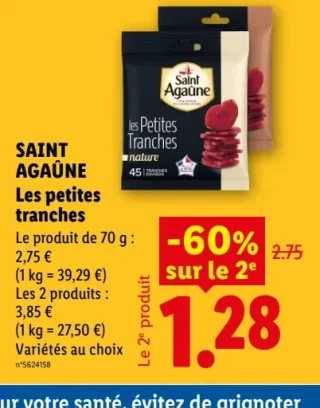 Saint Agaûne Les petites tranches