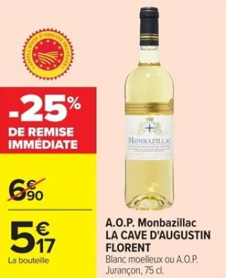 A.O.P. Monbazillac LA CAVE D'AUGUSTIN FLORENT