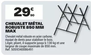 Chevalet Métal Robuste 850 mm Max