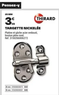 Targette nickelée Thirard 25 mm