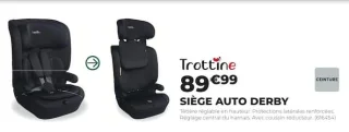 Trottine Siège Auto Derby