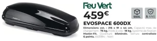 Coffre de toit Feu Vert EVOSPACE 600DX Noir